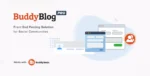BuddyBlog Pro 1.5.1