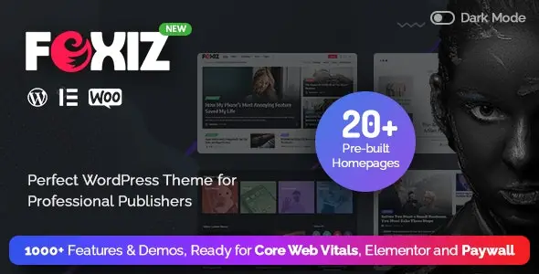 Foxiz Newspaper News and Magazine 2.6.9